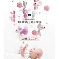 Anleitungsheft: Ricorumi for Baby Little Animals